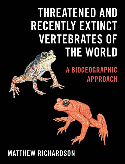 Threatened and Recently Extinct Vertebrates of the World 1