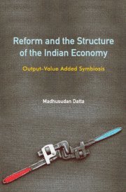 bokomslag Reform and the Structure of the Indian Economy