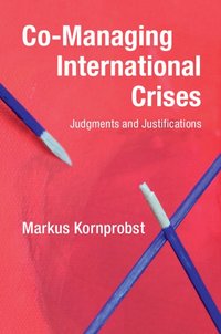 bokomslag Co-Managing International Crises