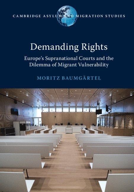 Moritz Baumgärtel, The Netherlands) Baumgartel, Moritz (Universiteit Utrecht - Demanding Rights, Inbunden