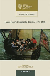 bokomslag Henry Piers's Continental Travels, 1595-1598