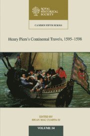 bokomslag Henry Piers's Continental Travels, 1595-1598