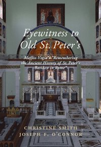bokomslag Eyewitness to Old St Peter's
