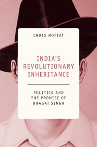 bokomslag India's Revolutionary Inheritance