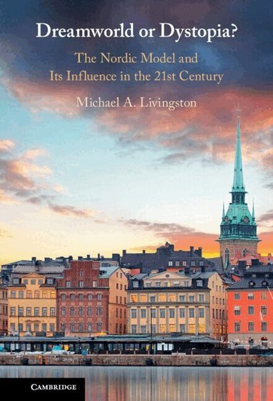 Michael A. Livingston - Dreamworld or Dystopia?, Inbunden