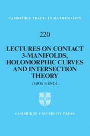 bokomslag Lectures on Contact 3-Manifolds, Holomorphic Curves and Intersection Theory