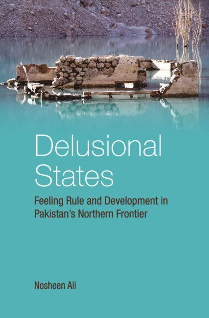 Nosheen Ali - Delusional States, Inbunden