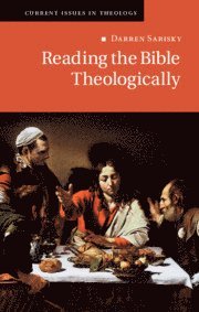 bokomslag Reading the Bible Theologically