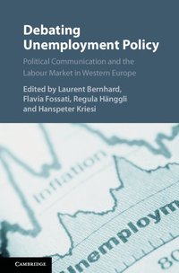 bokomslag Debating Unemployment Policy