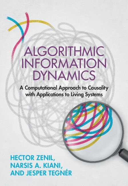 Algorithmic Information Dynamics 1