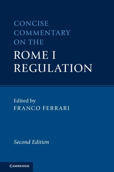 Franco Ferrari - Concise Commentary on the Rome I Regulation, Inbunden