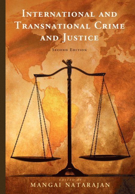 Mangai Natarajan, City University of New York) Natarajan, Mangai (John Jay College of Criminal Justice - International and Transnational Crime and Justice, Inbunden