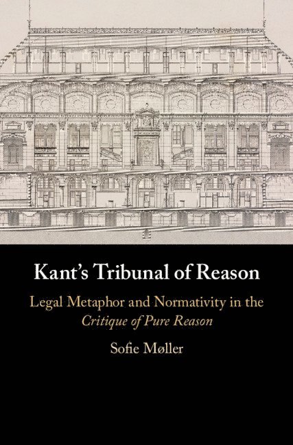 Kant's Tribunal of Reason