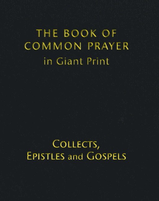 Book of Common Prayer Giant Print, CP800: Volume 2, Collects, Epistles and Gospels 1