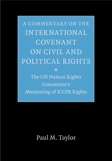 bokomslag A Commentary on the International Covenant on Civil and Political Rights
