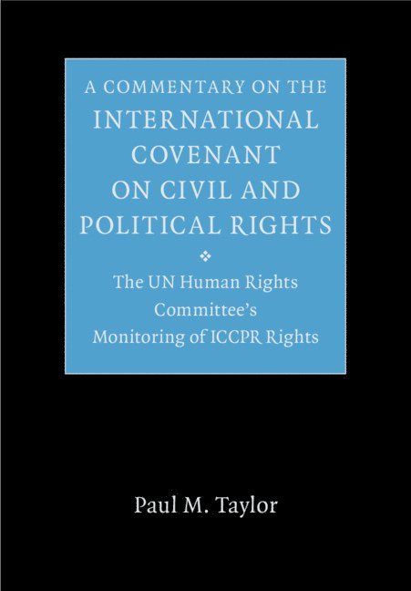 A Commentary on the International Covenant on Civil and Political Rights 1