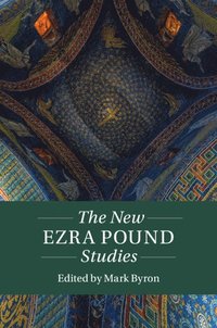 bokomslag The New Ezra Pound Studies