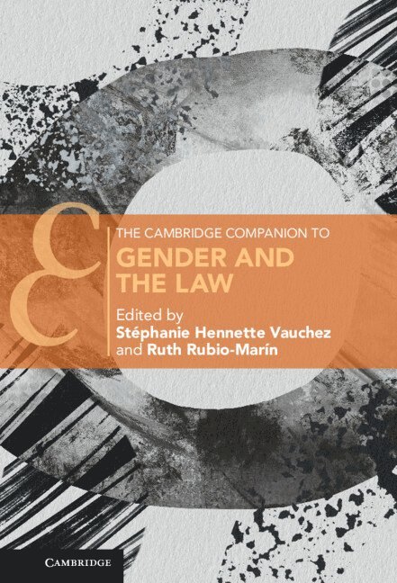 The Cambridge Companion to Gender and the Law 1