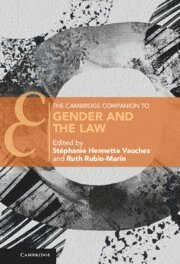 The Cambridge Companion to Gender and the Law 1