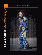 bokomslag Shakespeare Survey 72: Volume 72, Shakespeare and War