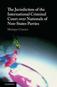 bokomslag Jurisdiction of the International Criminal Court over Nationals of Non-States Parties