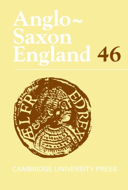 Anglo-Saxon England: Volume 46 1