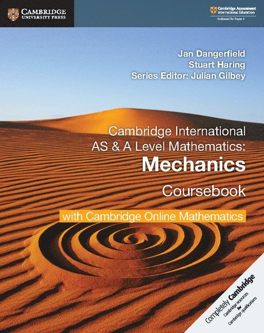 Cambridge International AS & A Level Mathematics Mechanics Coursebook with Cambridge Online Mathematics (2 Years) 1
