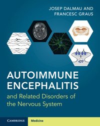 bokomslag Autoimmune Encephalitis and Related Disorders of the Nervous System