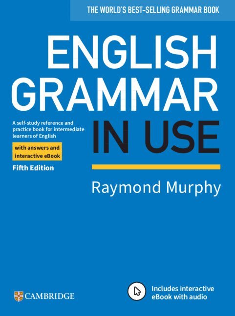 Raymond Murphy - English Grammar in Use Book with Answers and Interactive eBook, Häftad