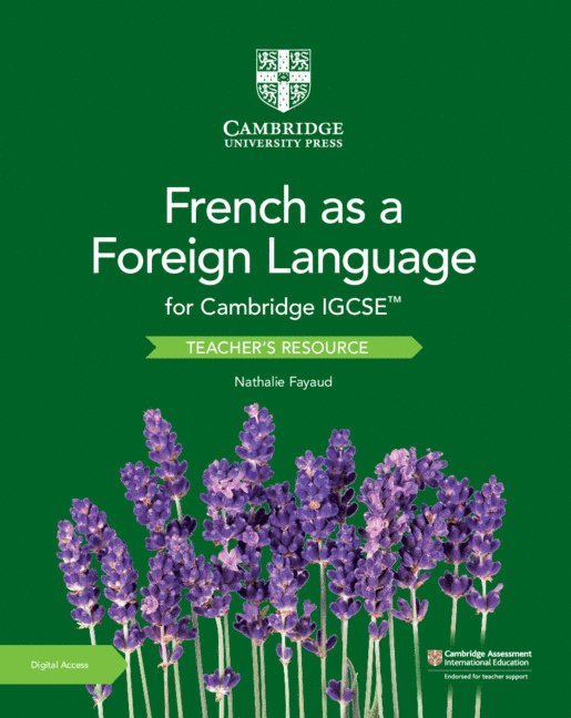 Cambridge IGCSE(TM) French as a Foreign Language Teacher's Resource with Digital Access 1