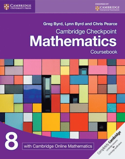 Chris Pearce, Greg Byrd, Lynn Byrd - Cambridge Checkpoint Mathematics Coursebook 8 with Cambridge Online Mathematics (1 Year), Häftad