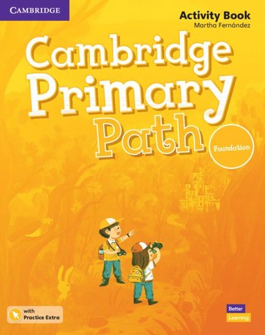 bokomslag Cambridge Primary Path Foundation Level Activity Book with Practice Extra