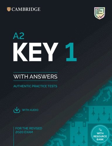 bokomslag A2 Key 1 for the Revised 2020 Exam Student's Book with Answers with Audio with Resource Bank