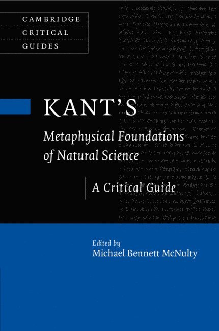 Kant's Metaphysical Foundations of Natural Science 1
