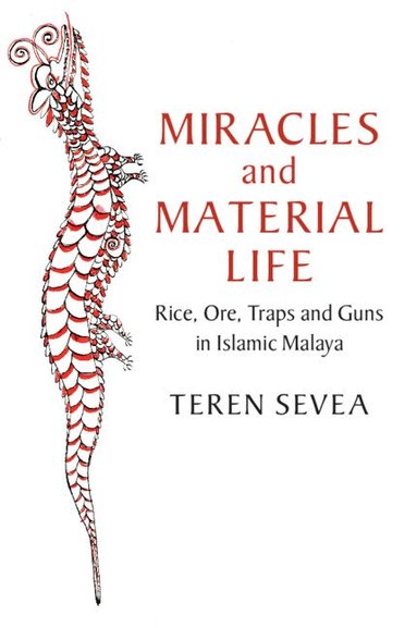 Teren Sevea - Miracles and Material Life, Häftad