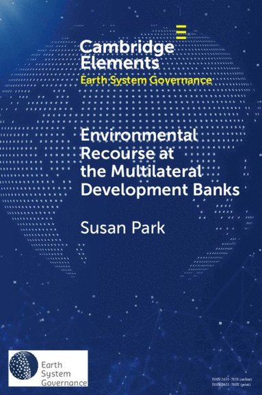 bokomslag Environmental Recourse at the Multilateral Development Banks