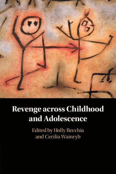 bokomslag Revenge across Childhood and Adolescence