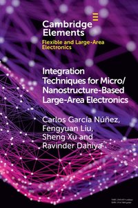 bokomslag Integration Techniques for Micro/Nanostructure-based Large-Area Electronics