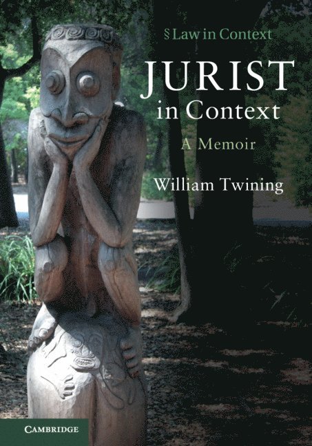 William Twining, William (University College London) Twining - Jurist in Context, Häftad