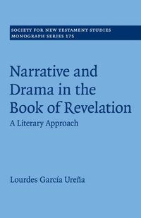 bokomslag Narrative and Drama in the Book of Revelation