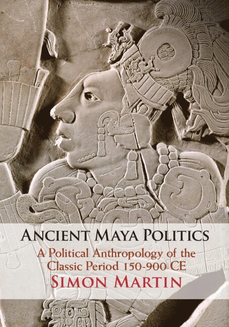 Ancient Maya Politics 1