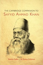 The Cambridge Companion to Sayyid Ahmad Khan 1