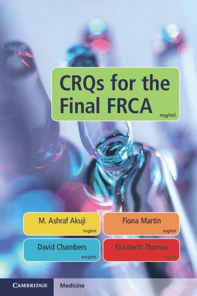 bokomslag CRQs for the Final FRCA