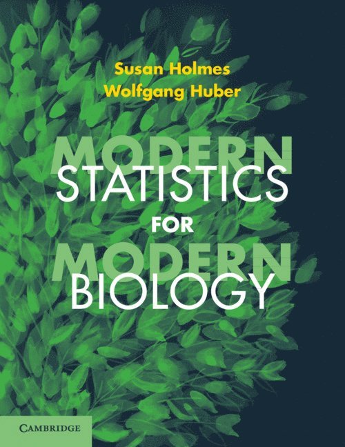 Modern Statistics for Modern Biology 1