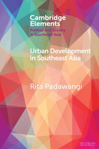 Rita Padawangi - Urban Development in Southeast Asia, Häftad