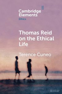 bokomslag Thomas Reid on the Ethical Life
