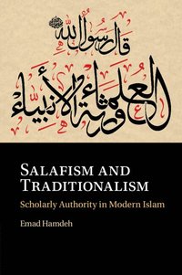 bokomslag Salafism and Traditionalism