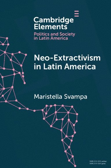 bokomslag Neo-extractivism in Latin America