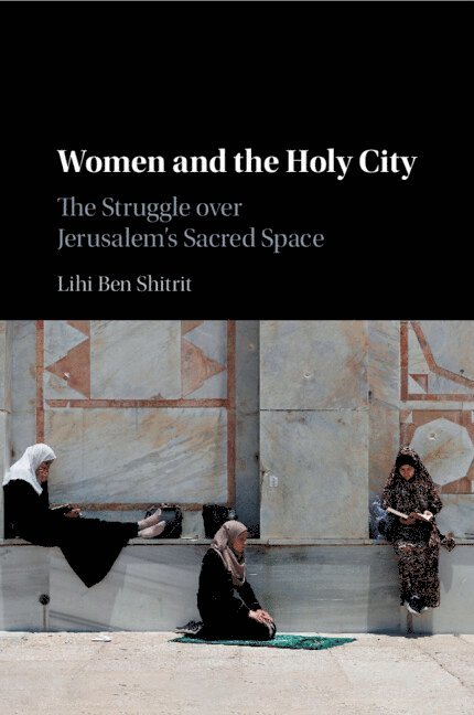 Women and the Holy City 1