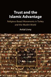 bokomslag Trust and the Islamic Advantage